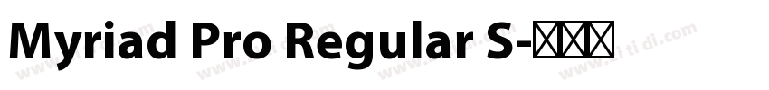 Myriad Pro Regular S字体转换